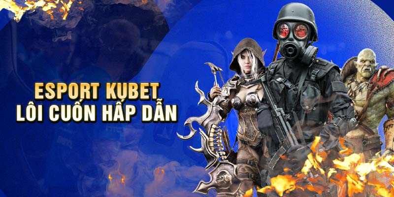 Esport Kubet